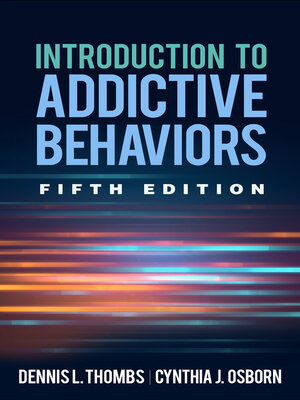 cover image of Introduction to Addictive Behaviors